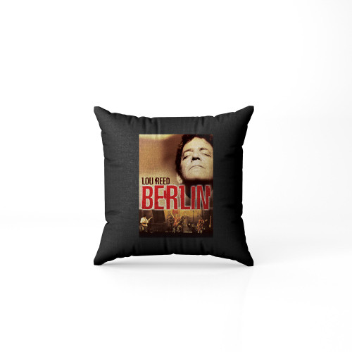 Lou Reed'S Berlin Poster Pillow Case Cover