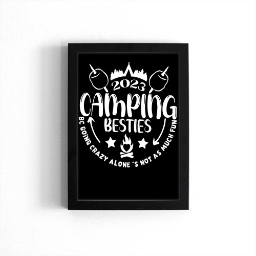 2023 Camping Besties Poster