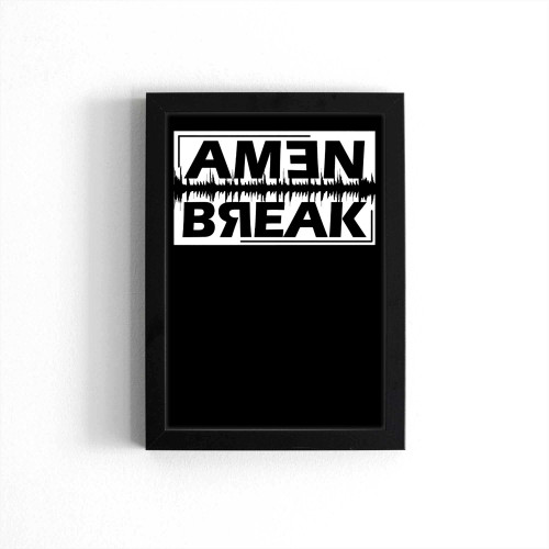 Amen Break Poster