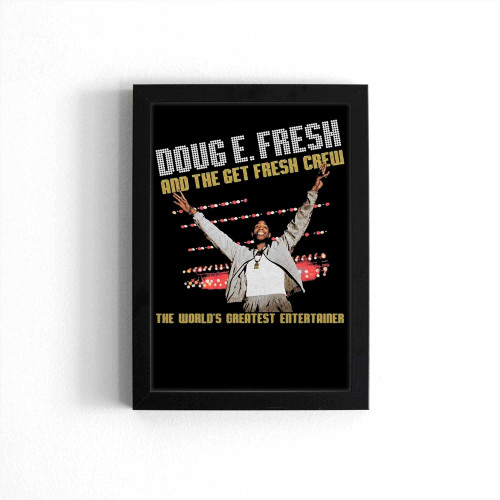 Doug E Fresh The World'S Greatest Poster