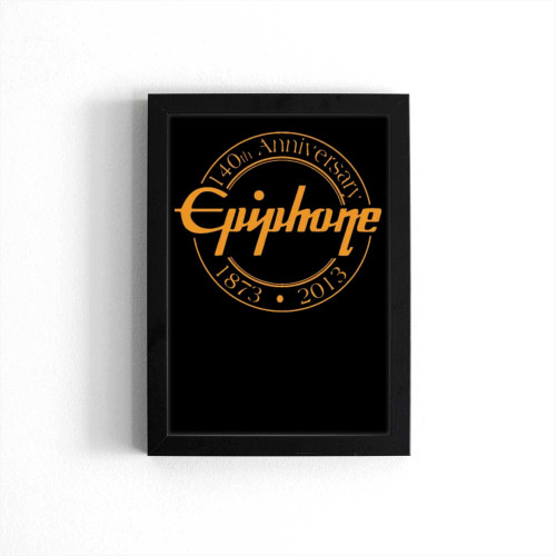 Epiphone 1873 2013 140 Years Poster