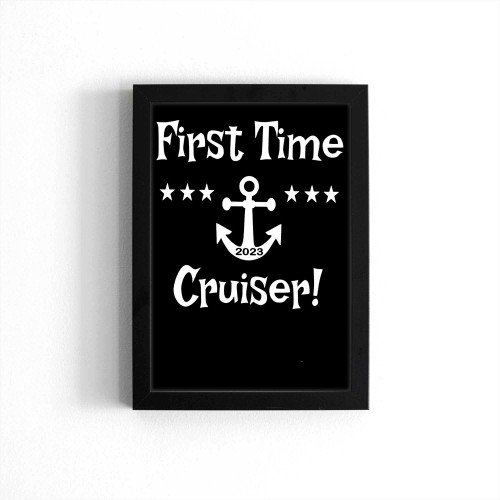 First Time Cruiser 2023 Cruise Vacation Poster