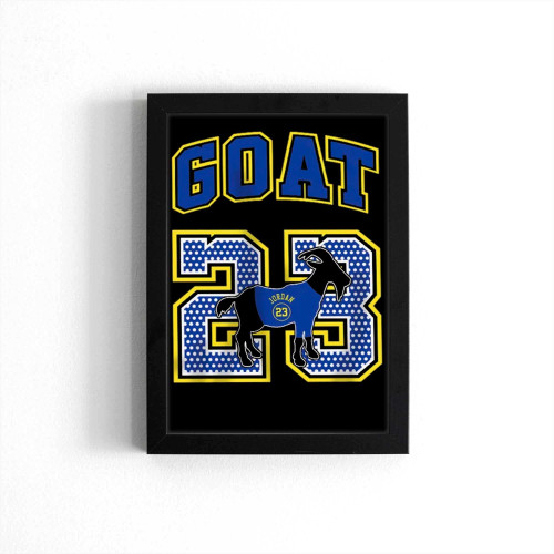 Goat 23 Jordan Match 2023 Poster