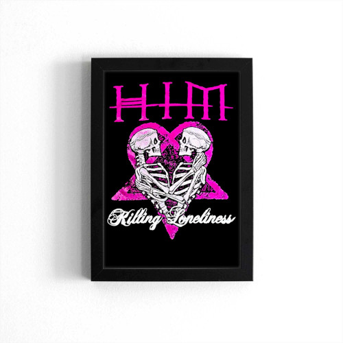 Him Killing Loneliness Poster