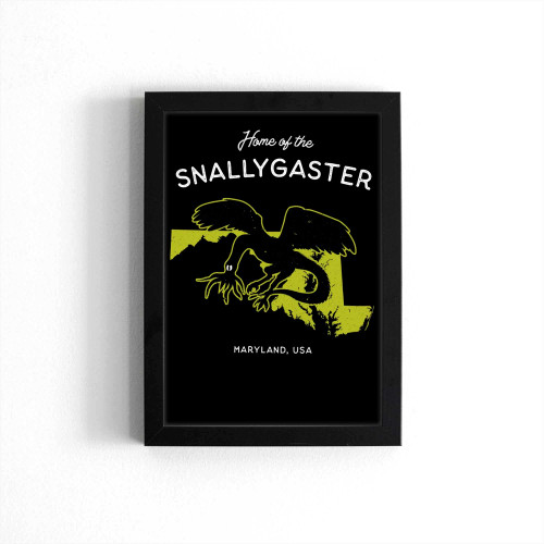 Home Of The Snallygaster Maryland Usa Poster