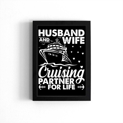 Husband And Wife Cruising Partners For Life Poster