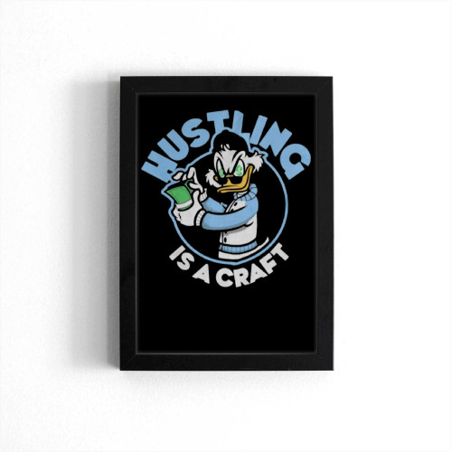 Husting Is A Craft Donald Duck Poster