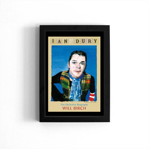 Ian Dury The Definitive Biography  Poster