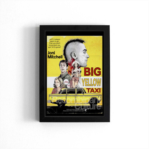 Joni Mitchell Big Yellow Taxi Movie Mashup Scorsese Taxi Driver Retro Vintage 1970 Poster