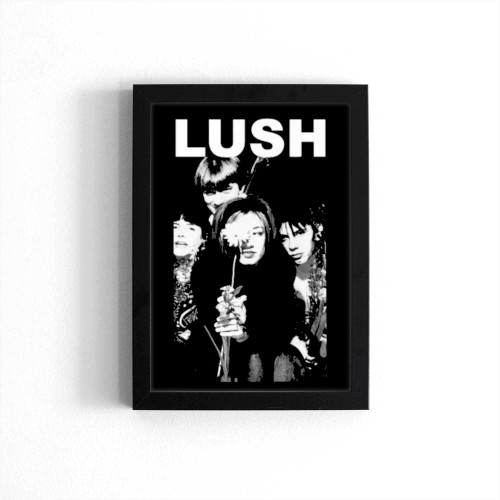 Lush Band Poster