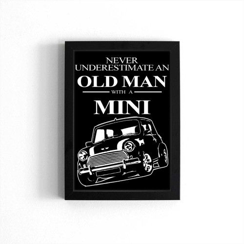 Old Man With A Mini Cooper Funny Cool Retro Poster