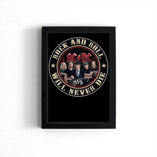 Rock And Roll Never Die Rock Band Music Poster