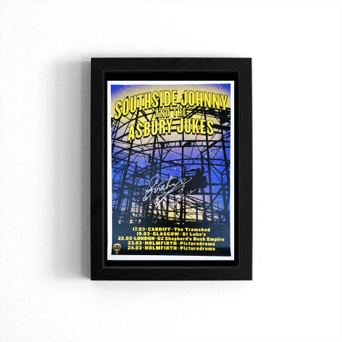 Southside Johnny Original Uk Silk Screened Tour 2019 Poster