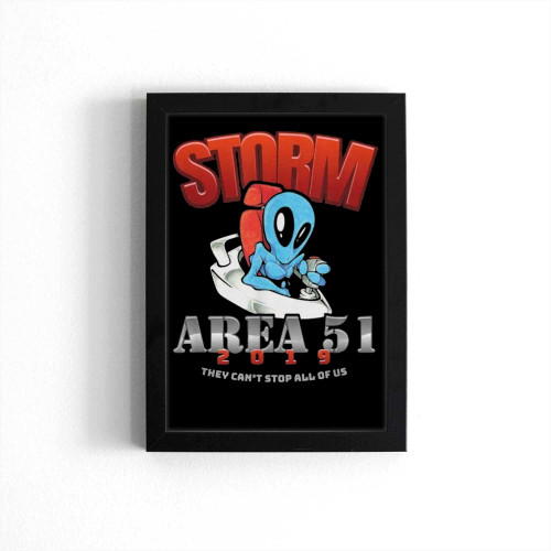 Storm Area 51 They Can'T Stop All Of Us Aliens Poster