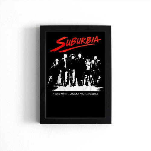 Suburbia 1983 About New Generation Poster