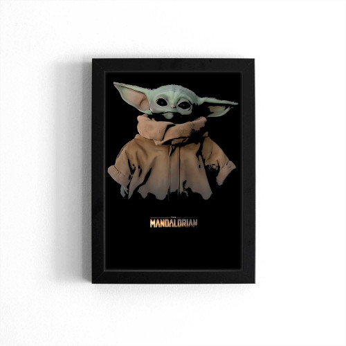 The Child Baby Yoda The Mandalorian 1 Poster