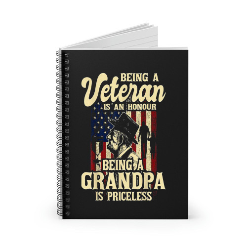 Being A Veteran Is An Honour Patriotic Us Veteran Grandpa Spiral Notebook