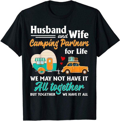 Husband And Wife Camping Partners For Life Funny Man's T-Shirt Tee