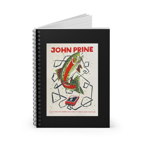 John Prine Concert  July 30Th 2019 Spiral Notebook John Prine Concert  July 30Th 2019 Spiral Notebook