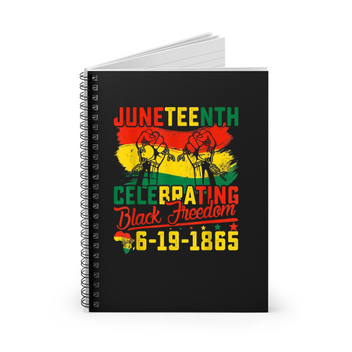 Juneteenth Celebrating Black Freedom 1865 African American Spiral Notebook