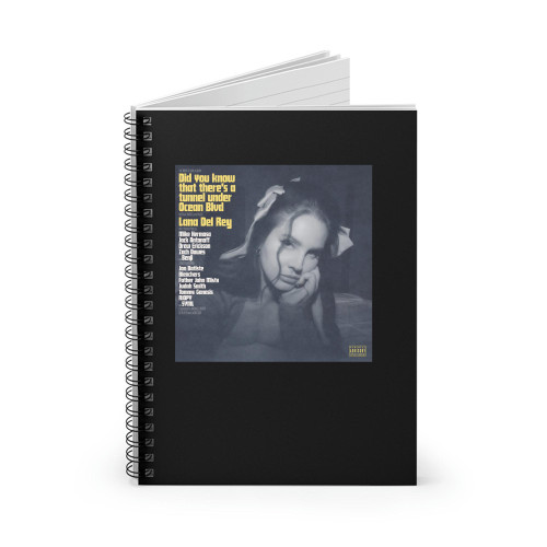 Lana Del Ray Did You Know There'S A Tunnel Under Ocean Blvd Spiral Notebook