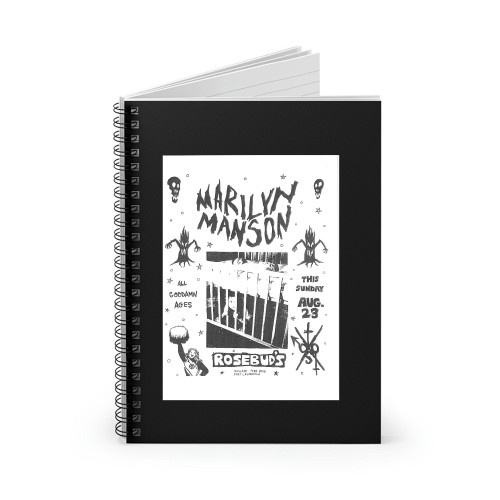 Marilyn Manson Concert Flyer 1993 Rosebuds Spiral Notebook