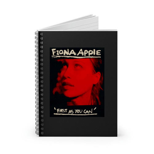 Rare Fiona Apple Fast As You Can'T Spiral Notebook