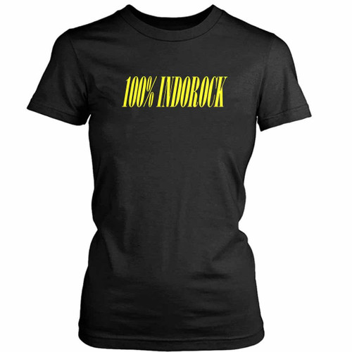 100 Percent Indorock Women's T-Shirt Tee