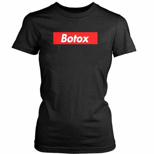 Frenemies Botox Supreme A Women's T-Shirt Tee