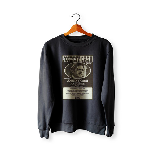 Johnny Cash Vintage Concert Handbill From Sheraton Waikiki Hotel  Sweatshirt Sweater