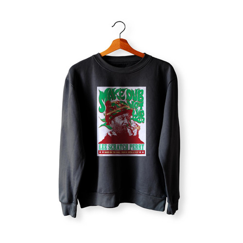 Lee Scratch Perry Band On The Wall 2015  Sweatshirt Sweater