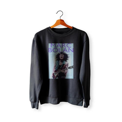 Marc Bolan Beautiful Dreamer Ebook By John Bramley  Sweatshirt Sweater