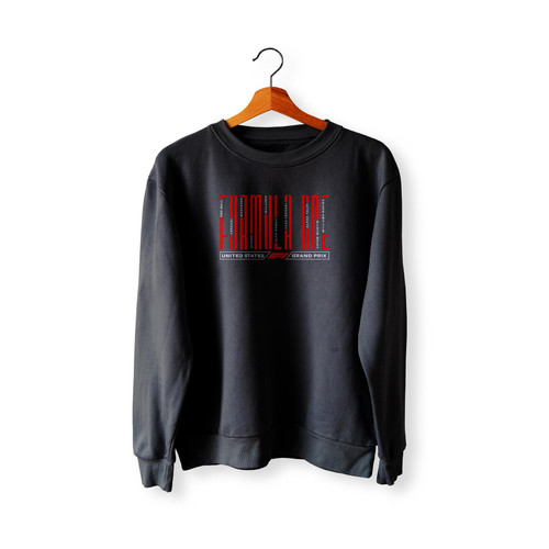 United State F1 Grand Prix  Sweatshirt Sweater
