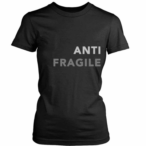 Antifragile Women's T-Shirt Tee