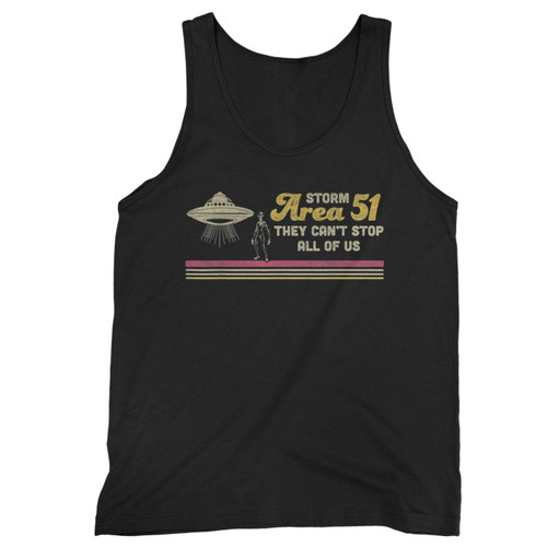 Alien Storm Area 51 They Can'T Stop All Of Us  Tank Top