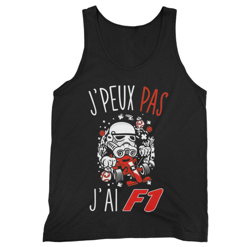 Formula 1 I Can'T I Have F1  Tank Top