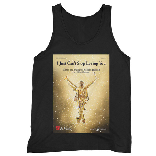 I Just Can'T Stop Loving You  Tank Top  Tank Top