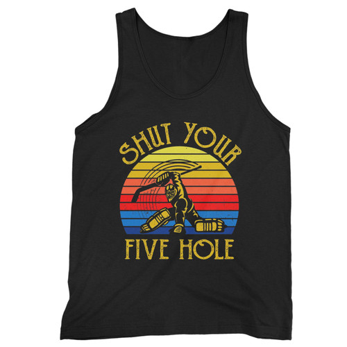 Shut Your Five Hole Ice Hockey Vintage  Tank Top