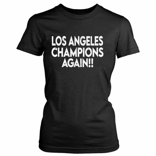 Los Angeles Champions 2020 Lakers Women's T-Shirt Tee