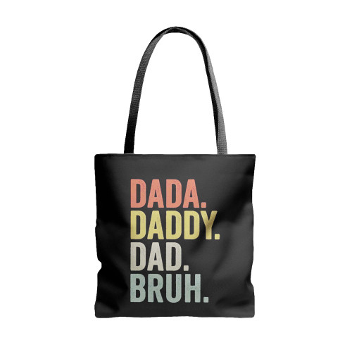 Dadsa Daddy Dad Bruh Father'S Day  Tote Bags