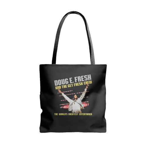 Doug E Fresh The World'S Greatest  Tote Bags