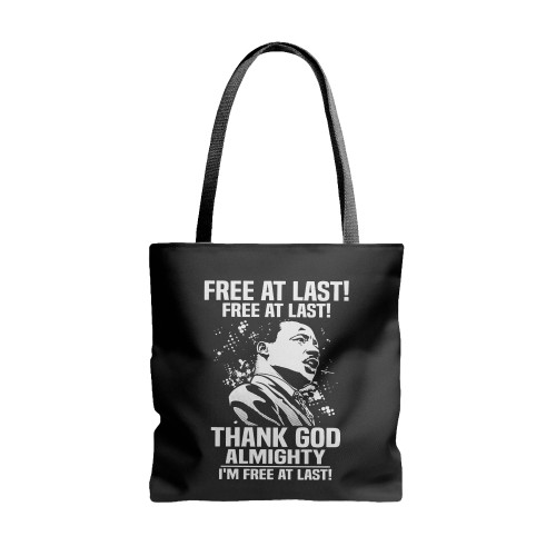 Free At Last Free At Last Thank God Almighty Martin Luther King Jr Speech Vintage  Tote Bags