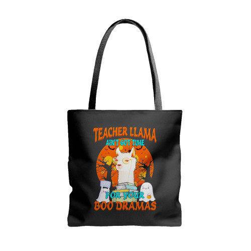 Halloween Teacher Llama Ain'T Got Time For Your Boo Dramas Vintage  Tote Bags