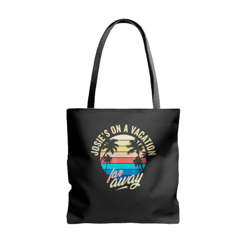 Josie'S On A Vacation Far Away Mom  Tote Bags