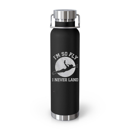 Disney Peter Pan I'M So Fly I'M Neverland  Tumblr Bottle