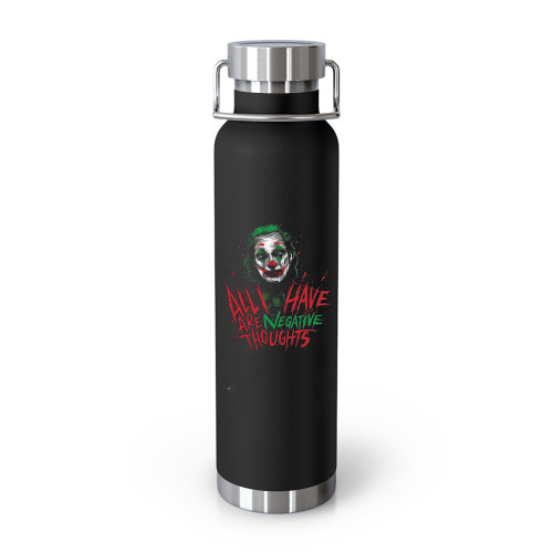 Joker All I Have Are Negative Thoughts  Tumblr Bottle