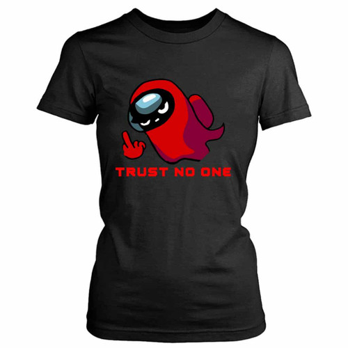 Among Us Crewmate Trust No One Among Us Game Women's T-Shirt Tee