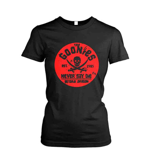 The Goonies Never Say Die Pirate Classic Women's T-Shirt Tee