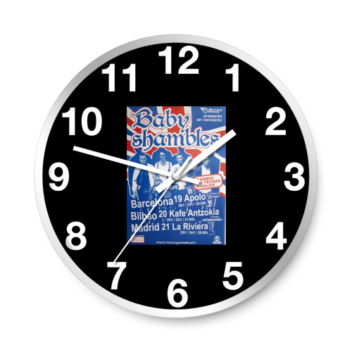 Baby Shambles 2007 Spain Tour  Wall Clocks Pete Doherty The Libertines  Wall Clocks