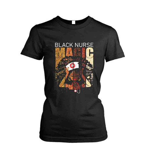 Black Nurse Magic Women's T-Shirt Tee